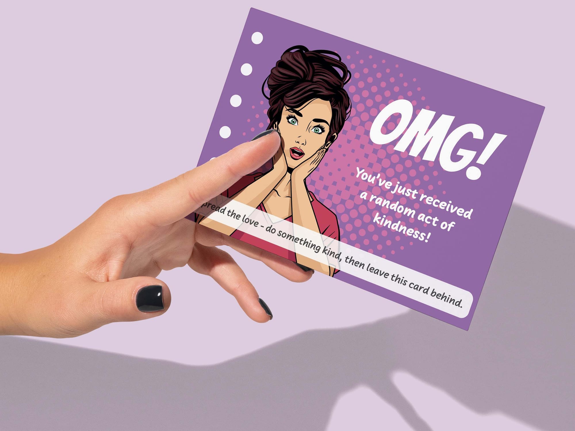 You've just recieved a random act of kindness. Spread the love. Do something kind then leave this card behind. 