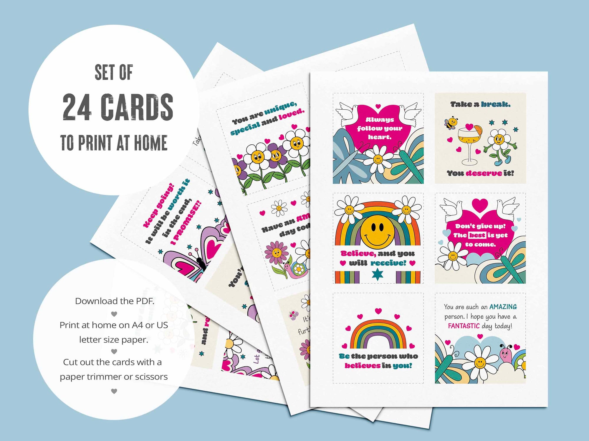 Print 6 cards to a page. 24 printable kindness cards with words of encouragement.